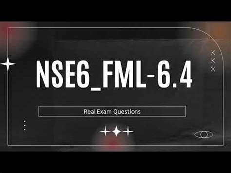 Actual NSE6_FSW-6.4 Test