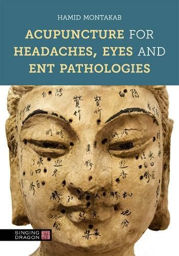 Acupuntura Acupuncture for ocular conditions and headaches pdf