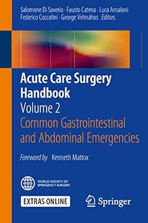 Acute care surgery handbook volume 2 common gastrointestinal and abdominal emergencies. - Yoga teacher training course manual nancy wile.