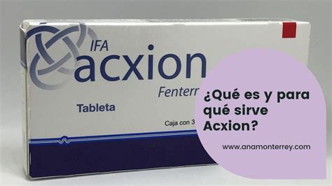 Acxion: ¿Qué es y para qué sirve? - Todo sobre medicamentos