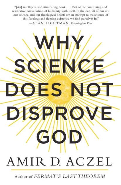 Aczel Not Why D Amir Does Disprove God Science