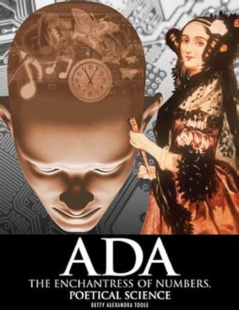 Download Ada The Enchantress Of Numbers Poetical Science By Betty Alexandra Toole