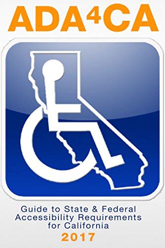 Ada4ca guide to state and federal accessibility requirements for california. - Manuale di assistenza agfa drystar 5300.