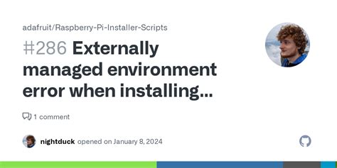 Adafruit error externally managed environment.  No 'Externally-Managed-Environmen...