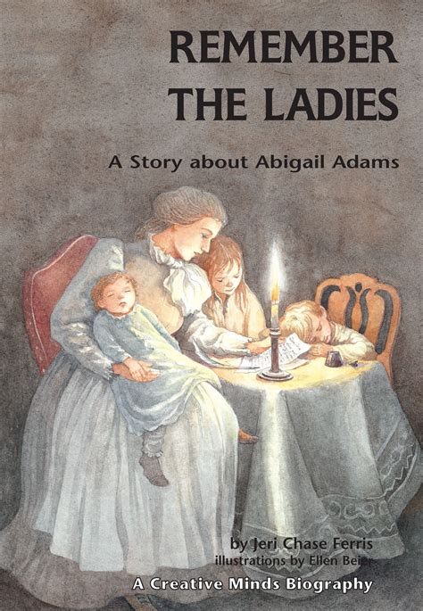 Adams Remember the Ladies 1776