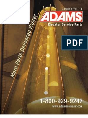 Adams elevator parts catalog. .  Known for its major contributions to th...