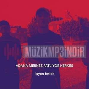 Adana Merkez mp3 indir.