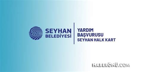 Adana seyhan belediyesi yardim karti