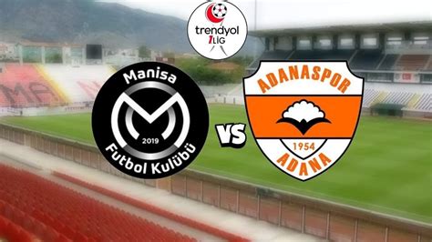 Adanaspor Manisa FK analiz ve canlı skor