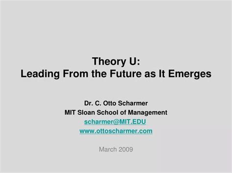 Adapted from: Theory U: Leading from the Future as it Emerges