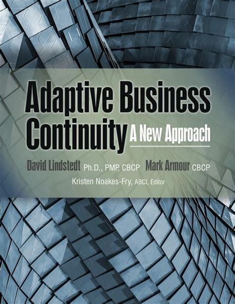 Adaptive Business Continuity A New Approach