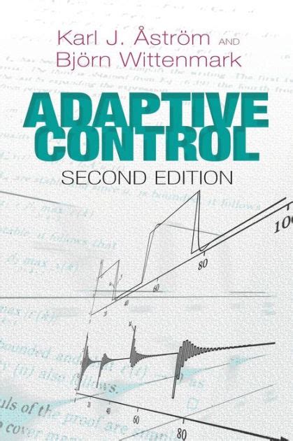 Adaptive Control Second Edition