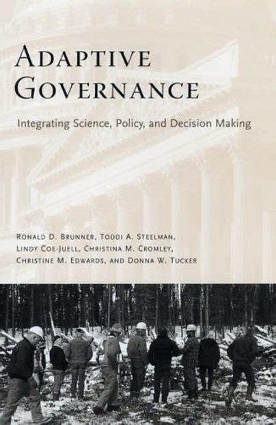 Adaptive Governance Integrating Science Policy and Decision Making