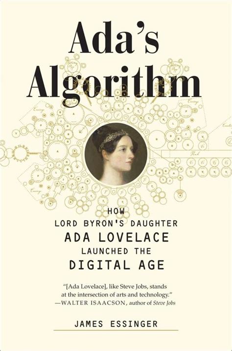 Adas algorithm how lord byrons daughter ada lovelace launched the digital age. - Kaplan and sadocks concise textbook of child and adolescent psychiatry.