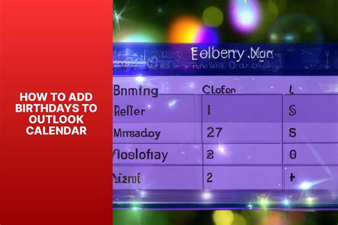 Add Birthday to Outlook Calendar A StepbyStep Guide Position Is
