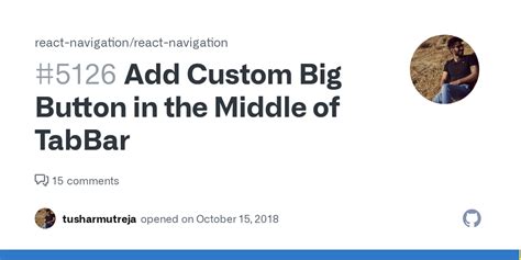 Add Custom Big Button in the Middle of TabBar #5126 - Github