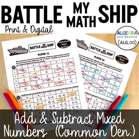 Add and Subtract Mixed Numbers with Common Denominators Battle My Ma