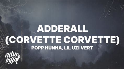 Adderall (Corvette Corvette) - song and lyrics by Popp …