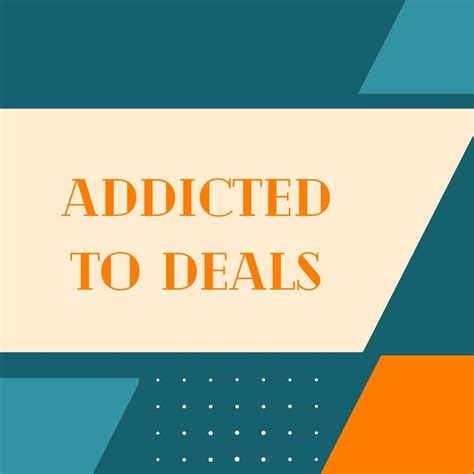 Addicted to deals. Things To Know About Addicted to deals. 