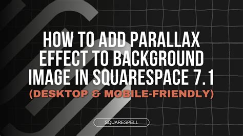 Adding Parallax Effect to Background Image in Squarespace 7.1 YouTube