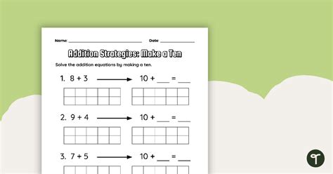 Addition Strategies Make a Ten Worksheet Teach Starter Worksheets