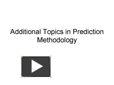 Additional Topics In Prediction Methodology Introduction Predictive Distribution