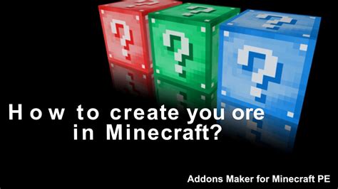 Addons Maker For Minecraft Pe Ores Tutorial New Update Youtube