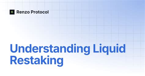 Addressing Common Questions About Renzo and Liquid Restaking