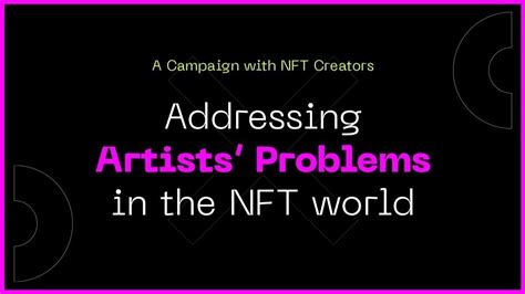 Addressing Concerns and Challenges in the NFT Art World