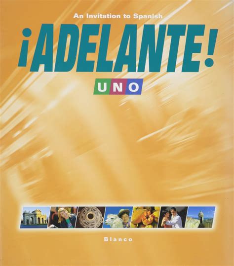 Adelante An Invitation To Spanish Unoadelante Uno With Supersite Code Amp Answer Key