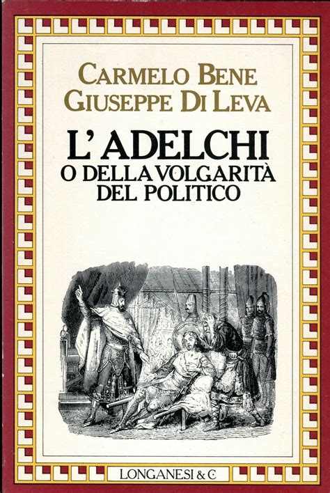 Adelchi, o della volgarità del politico. - Estudios filológicos en homenaje a eugenio de bustos tovar.