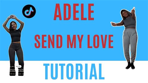 Adele Dance Tutorial