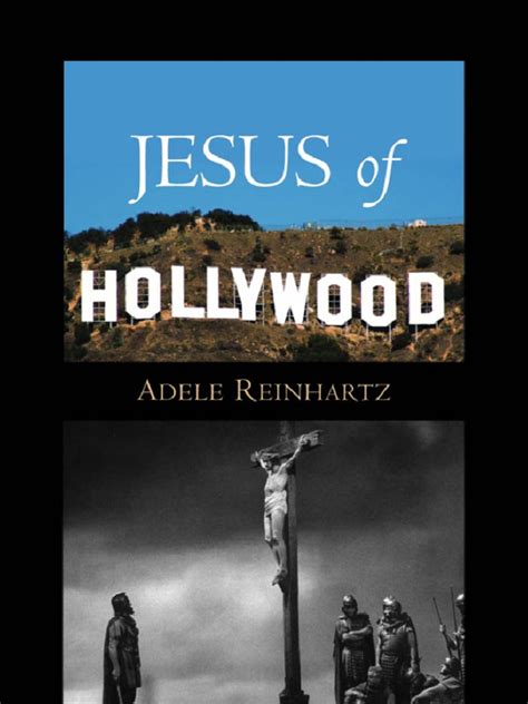 Adele Reinhartz Jesus of Hollywood 2007