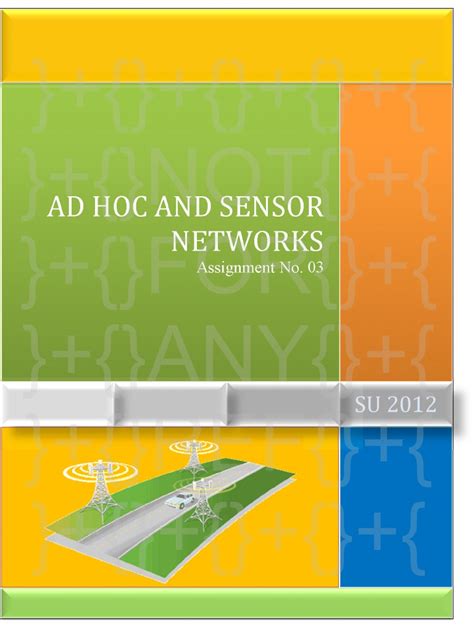 Adhoc Sensors Networks Assignment No 03