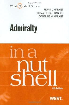 Download Admiralty In A Nutshell Nutshells By Frank L Maraist