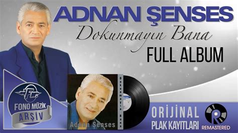 Adnan şenses full albüm