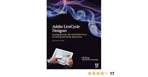 Adobe LiveCycle Designer: Working with PDF and Acrobat