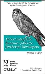 Adobe integrated runtime air for javascript developers pocket guide adobe developer library. - Holden rodeo ra 07 service guide.