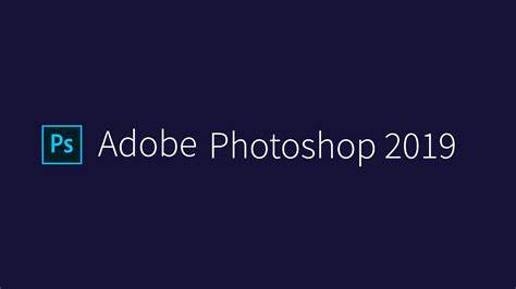 Adobe photoshop 2019 download free