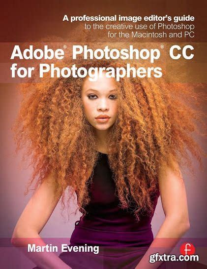 Adobe photoshop cc for photographers a professional image editors guide to the creative use of photoshop for. - Johnston vanguard street sweeper parts manual.