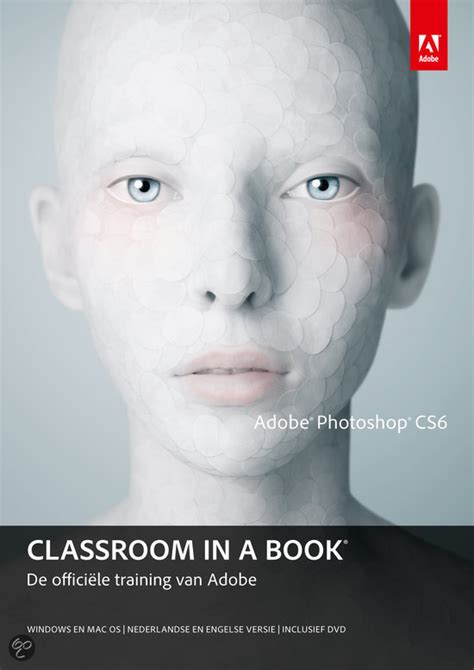 Download Adobe Photoshop Cs6 Classroom In A Book Classroom In A Book Adobe By Adobe Creative Team