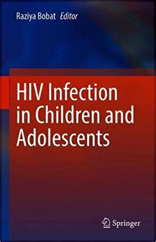 Adolescents and HIV Infection The Pediatrician s Role