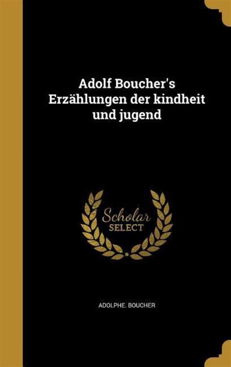 Adolf boucher's erzählungen der kindheit und jugend. - Apta guide to physical therapy practice patterns.
