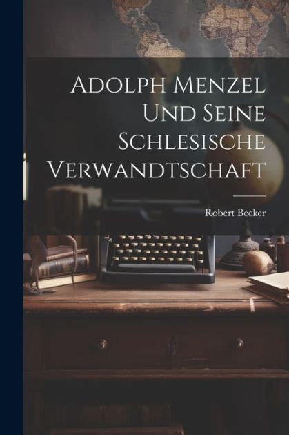 Adolph menzel und seine schlesische verwandtschaft. - Joomla 25 le guide pour d butant french edition.