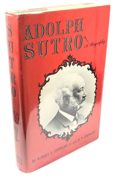 Adolph sutro biography