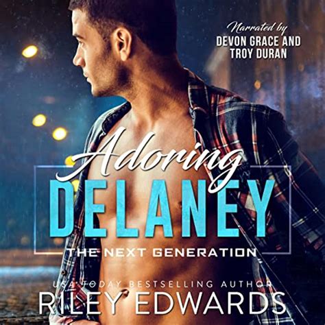 Read Adoring Delaney The Next Generation 5 By Riley Edwards