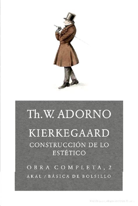 Adorno Theodor Kierkegaard Construccion pdf