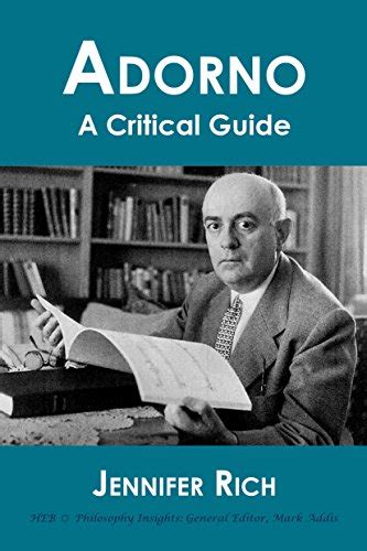 Adorno a critical guide by jennifer rich. - The handbook of bird photography 1st edition.