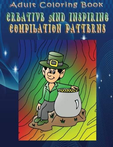 Adult Coloring Book Creative And Inspiring Compilation Patterns