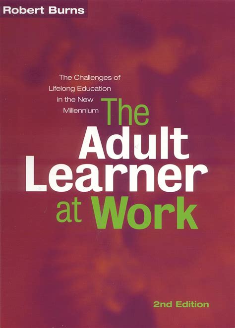 Adult learner at work a comprehensive guide to the context psychology and methods of learning for the workplace. - Handbücher für kfz - bremssysteme von heutigen technikern.